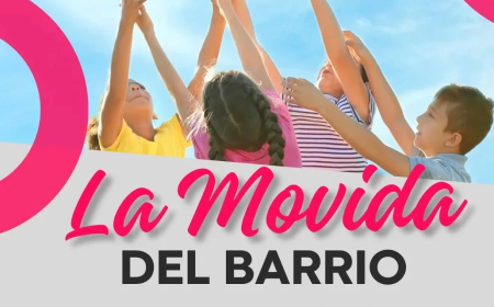 Nueva jornada de “La Movida del Barrio” el 17 de Agosto