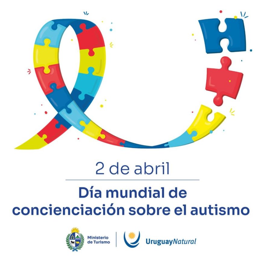 Día Mundial del Autismo: una jornada de concienciación y esperanza en Uruguay