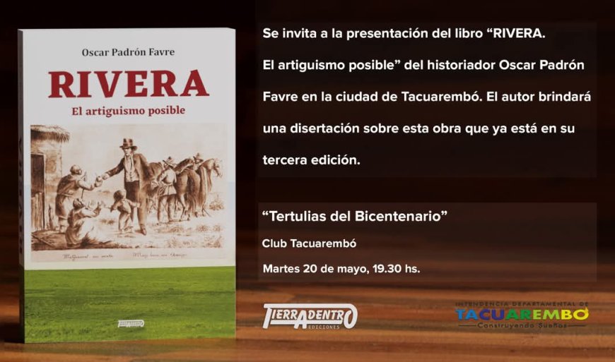 Presentación del libro 'Rivera. El artiguismo posible' en Tacuarembó