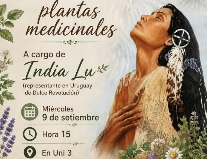 UNI 3 Durazno realizará una jornada gratuita sobre plantas medicinales con India Lu